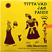 ULLA NEUMANN / Titta Vad Jag Fann!